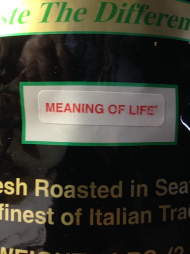 <james jamest coffee meaning of life>