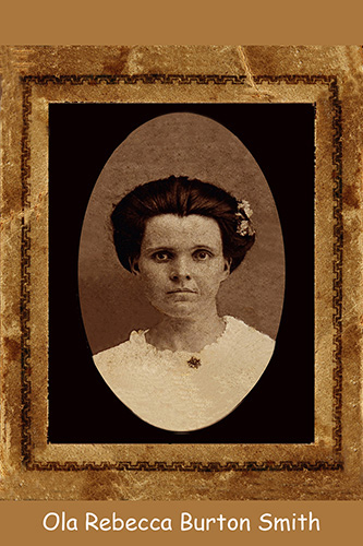 <ola rebecca burton smith janell's grandmother>